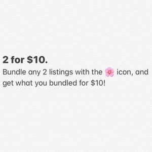 2 for $10 Bundle Deal!